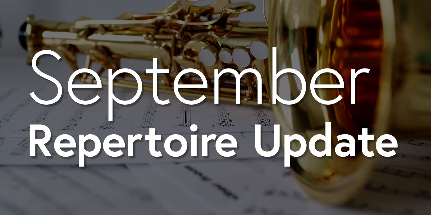 September 2022 Repertoire Update