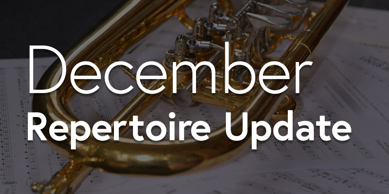 December 2022 Repertoire Update